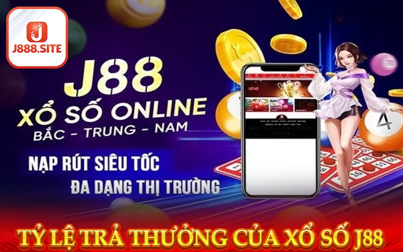 Tỷ lệ trả thưởng 99,6% mà sảnh xổ số j88 cung cấp 