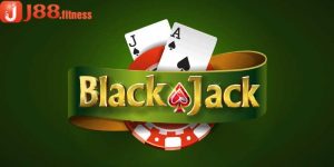 Game Bài Blackjack Luật Chơi Cách Chơi Hiệu Quả Nhất